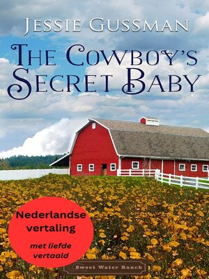 cover image of De Geheime Baby van de Cowboy